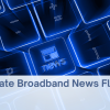 E-Rate Broadband News Flash